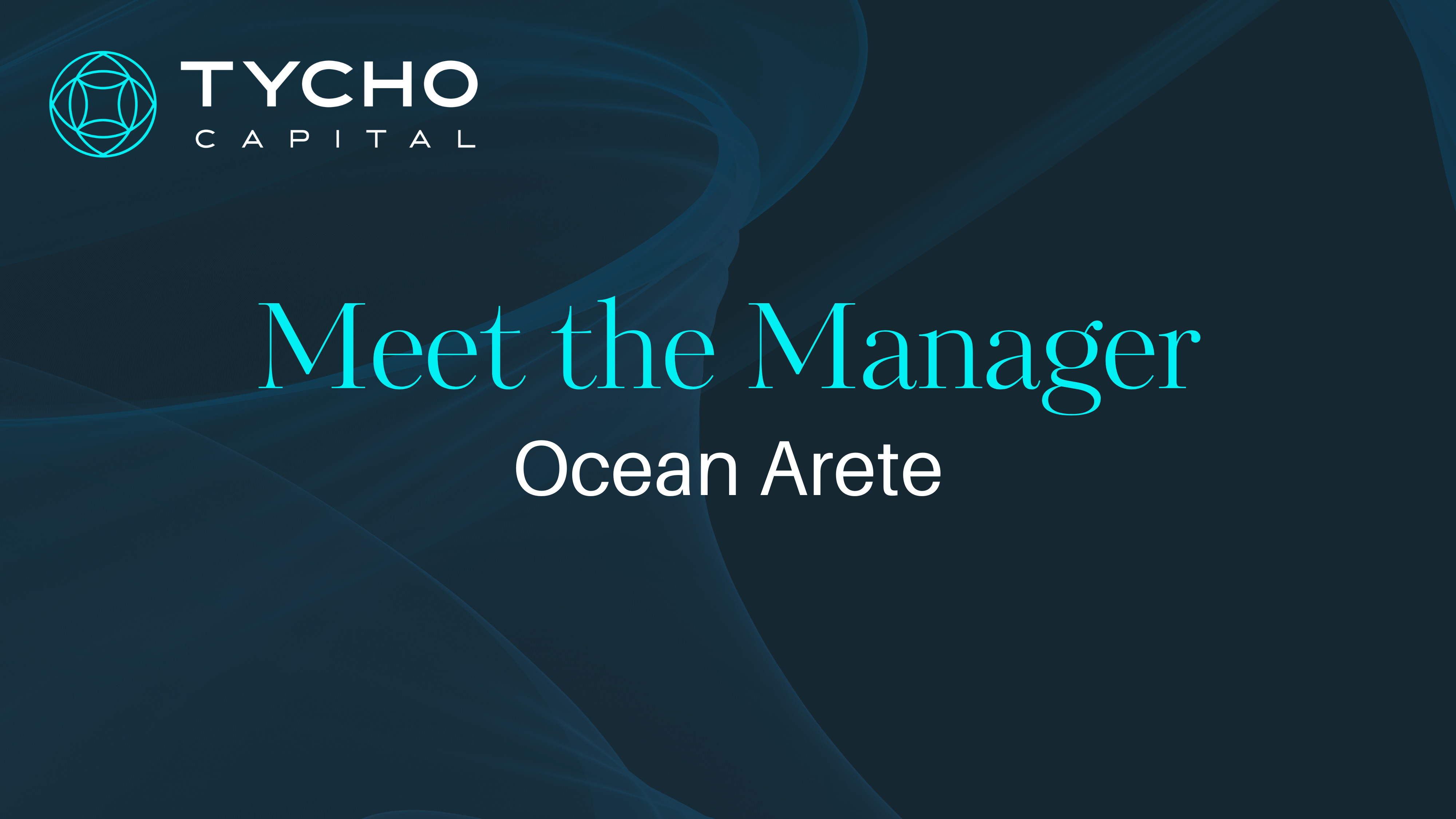 Meet the Manager: Ocean Arete